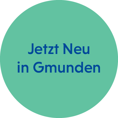 Badge Jetzt Neu in Gmunden